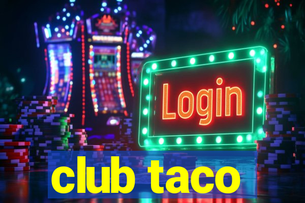 club taco